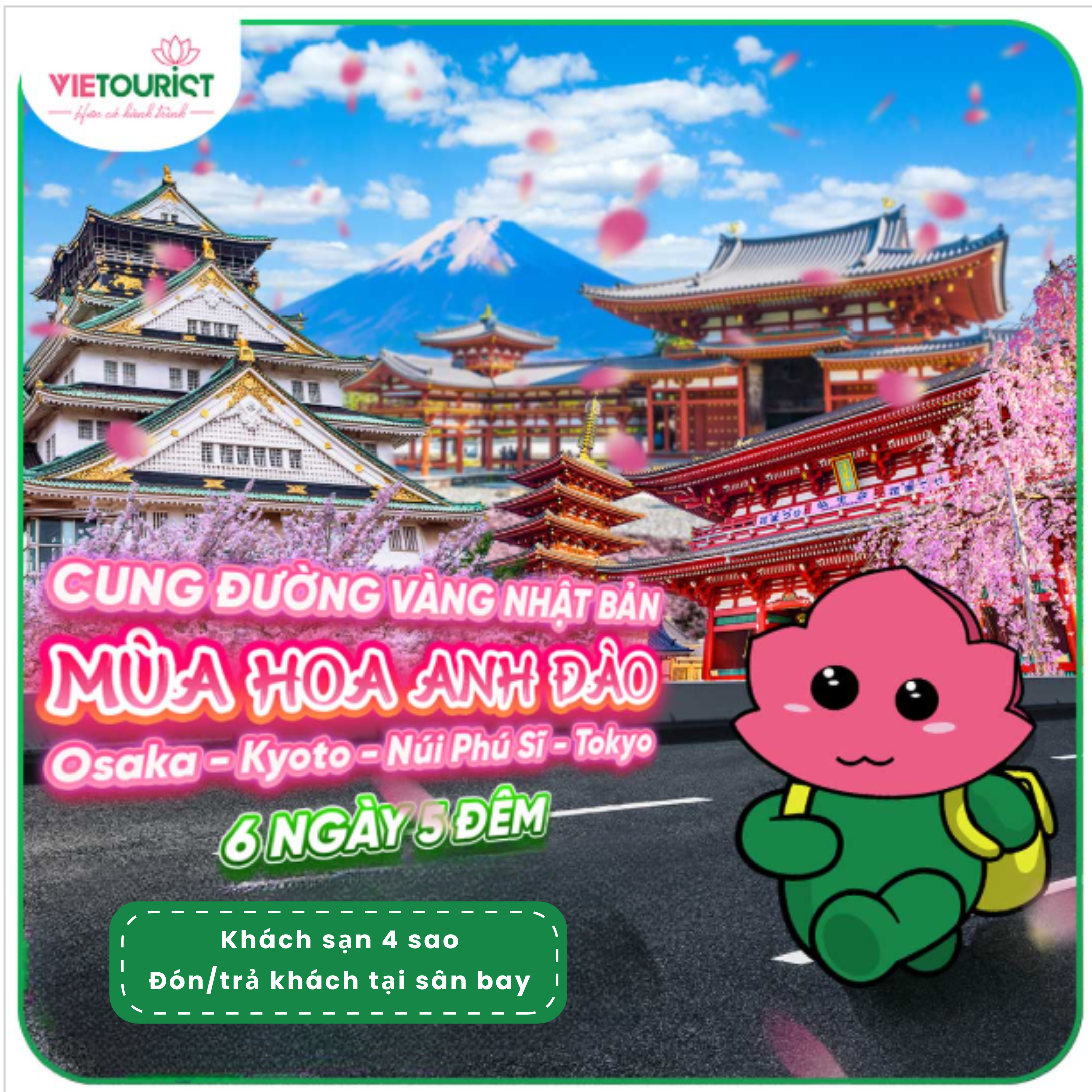 TOUR DU LỊCH NHẬT BẢN HANEDA - TOKYO - YAMANASHI - NAGOYA - OSAKA 