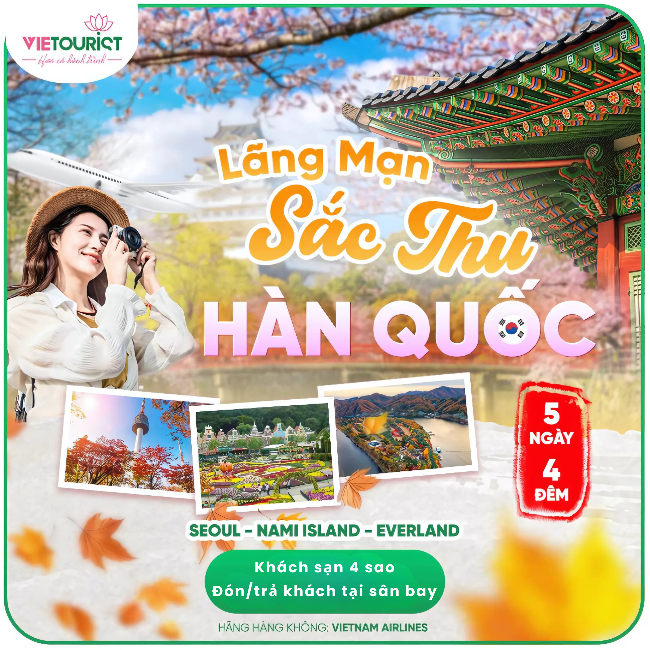 TOUR DU LỊCH HÀN QUỐC 5 NGÀY 4 ĐÊM: SEOUL - NAMI ISLAND - EVERLAND