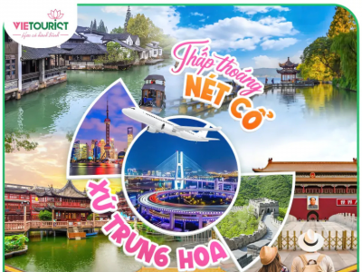 TOUR THƯỢNG HẢI - BẮC KINH - HÀNG CHÂU - Ô CHẤN