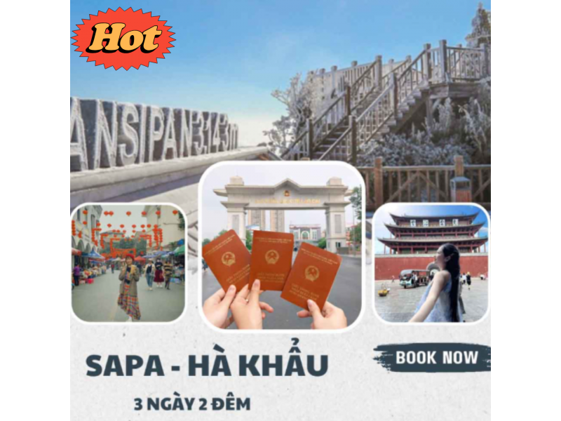 TOUR SAPA – HÀ KHẨU 3 NGÀY 2 ĐÊM