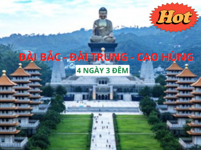 Tour Đài Loan 5N4Đ: Đài Bắc - Đài Trung - Cao Hùng - Trải Nghiệm Đa Sắc Màu